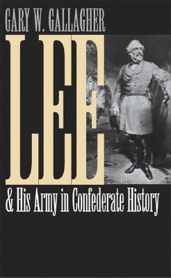 Lee and His Army in Confederate History book cover