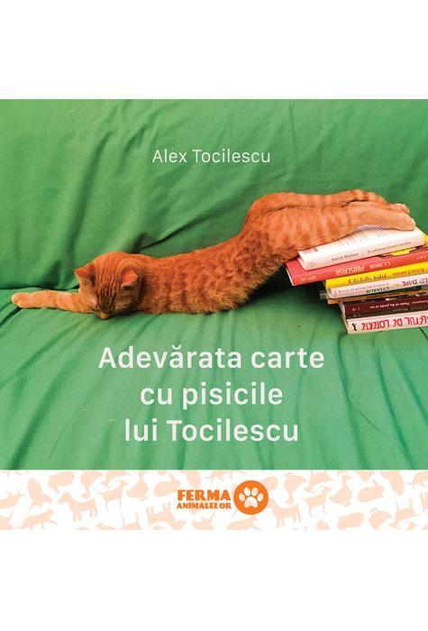 Adevărata carte cu pisicile lui Tocilescu book cover