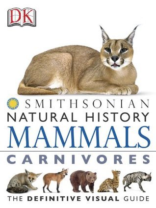 Natural History Mammals Carnivores book cover