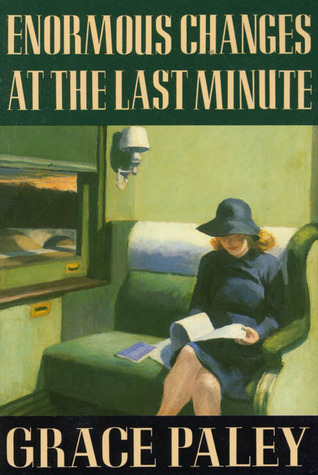 Enormous Changes at the Last Minute book cover