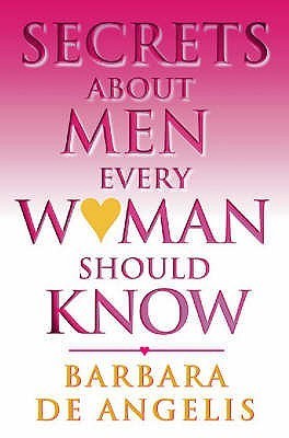 Secrets About Men Every Woman Should Know book cover