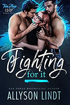 Fighting For It book cover