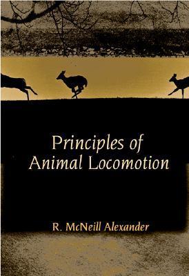 Principles of Animal Locomotion book cover