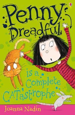 Penny Dreadful Is a Complete Catastrophe book cover