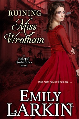 Ruining Miss Wrotham book cover