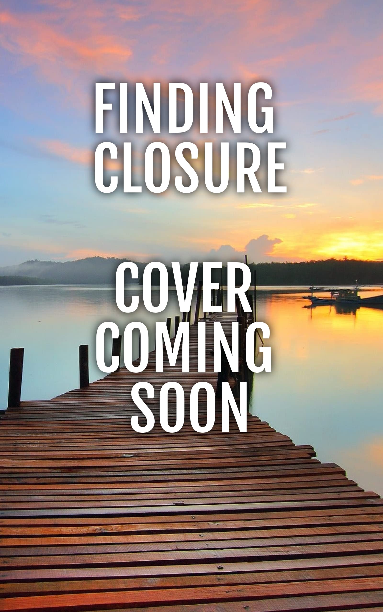 Finding Closure book cover