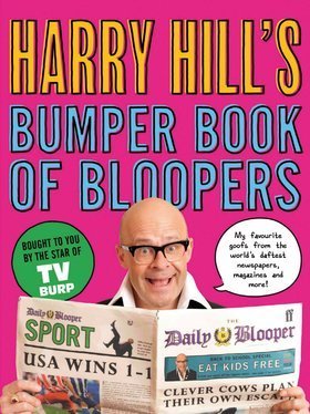 Harry Hill's Bumper Book of Bloopers book cover
