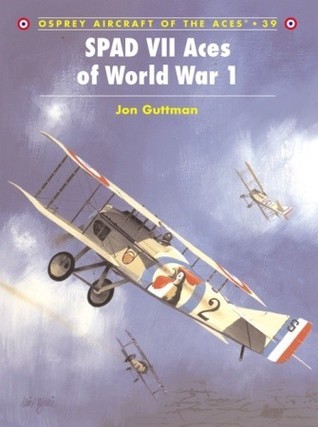 Spad VII Aces of World War 1 book cover