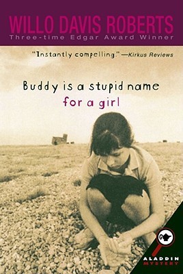 Buddy Is a Stupid Name for a Girl book cover