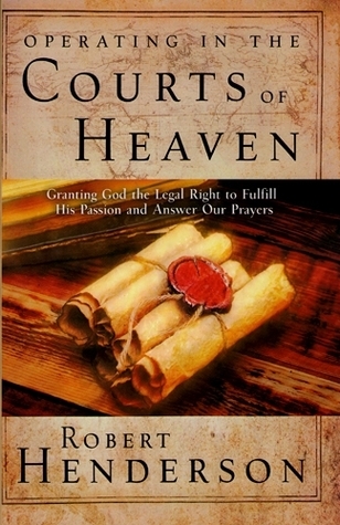 Operating in the Courts of Heaven book cover