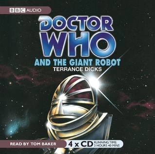 Doctor Who and the Giant Robot book cover