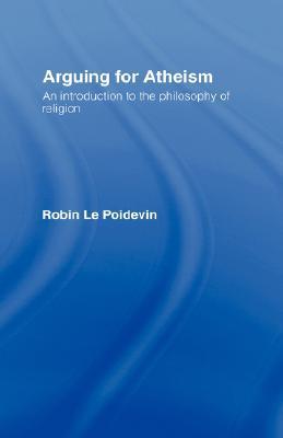 Arguing for Atheism book cover