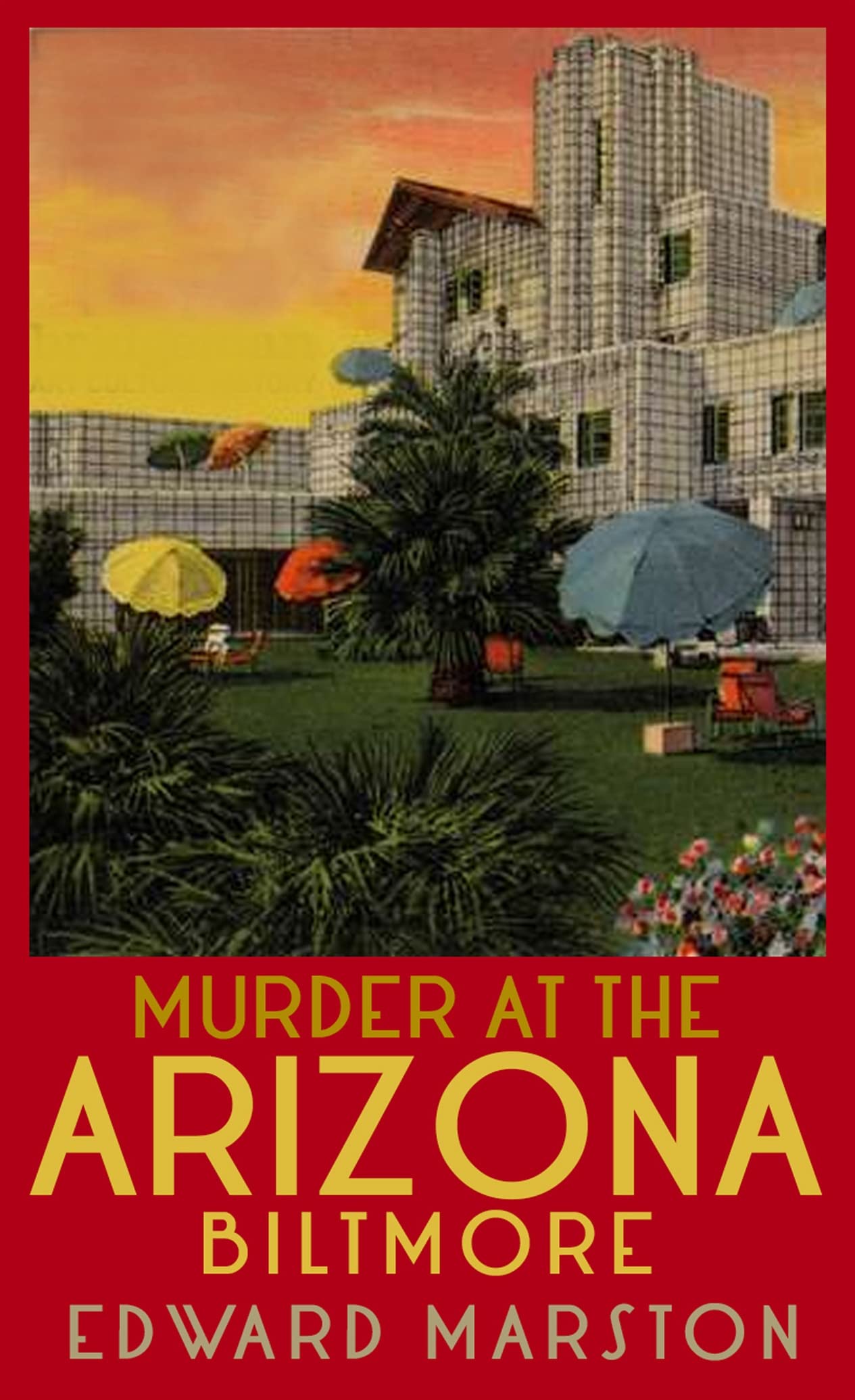 Murder at the Arizona Biltmore book cover