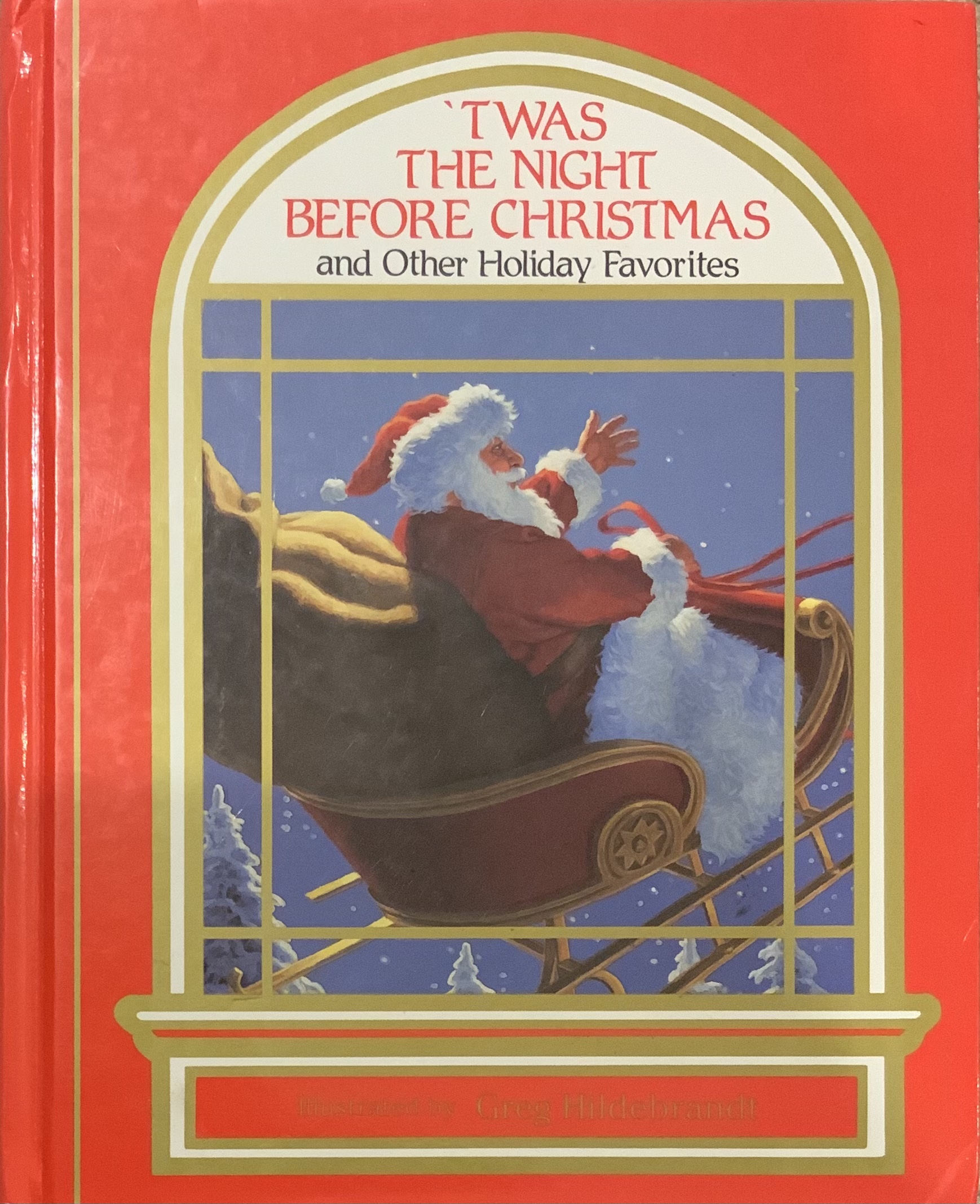 Twas the Night Before Christmas and Other Holiday Favorites book cover