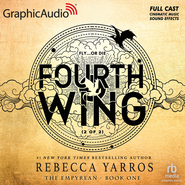 Fourth Wing (Part 2 of 2) [Dramatized Adaptation] book cover