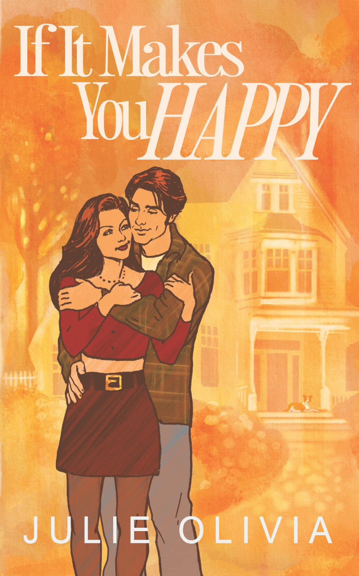 If It Makes You Happy book cover