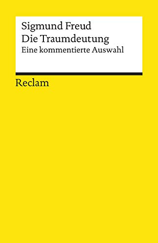 Die Traumdeutung. Eine kommentierte Auswahl book cover