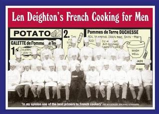 Len Deighton's French Cooking for Men book cover
