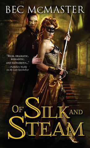 Of Silk and Steam book cover