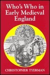 Who's who in early medieval England, 1066-1272 book cover