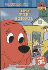 Time for School (Clifford the Big Red Dog) book cover