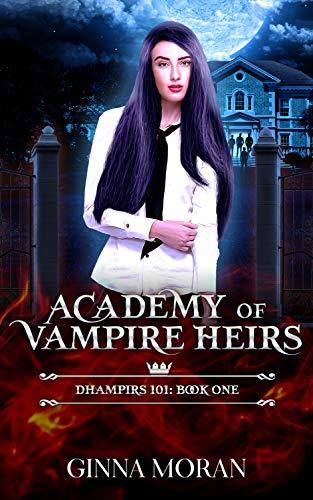 Academy of Vampire Heirs book cover 1