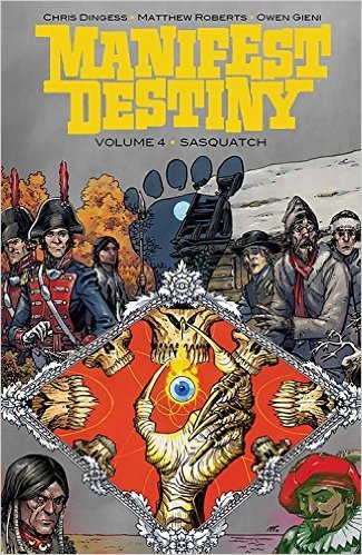 Manifest Destiny, Vol. 4 book cover