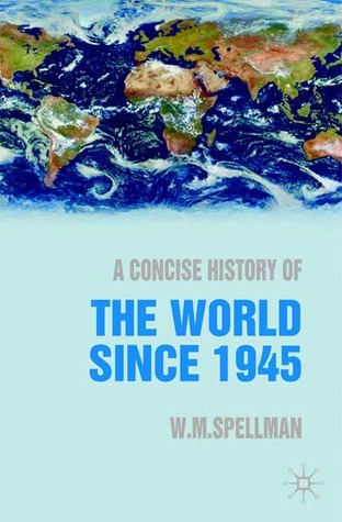 A Concise History of the World Since 1945 book cover