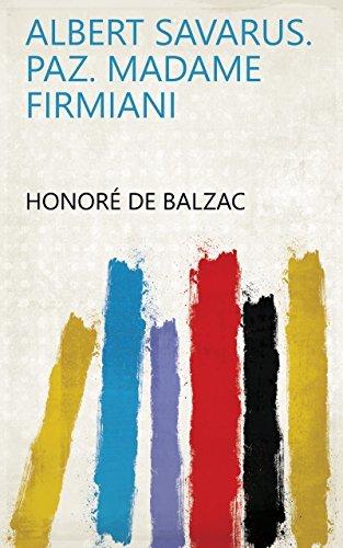 Albert Savarus. Paz. Madame Firmiani book cover