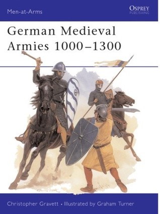 German Medieval Armies 1000-1300 book cover