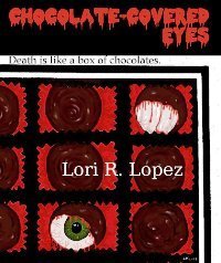 Chocolate-Covered Eyes book cover