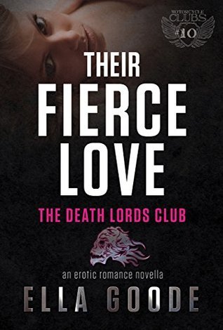 Their Fierce Love book cover