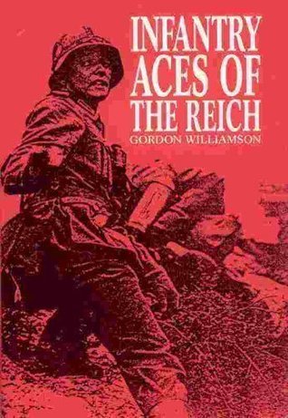 Infantry Aces of the Reich book cover