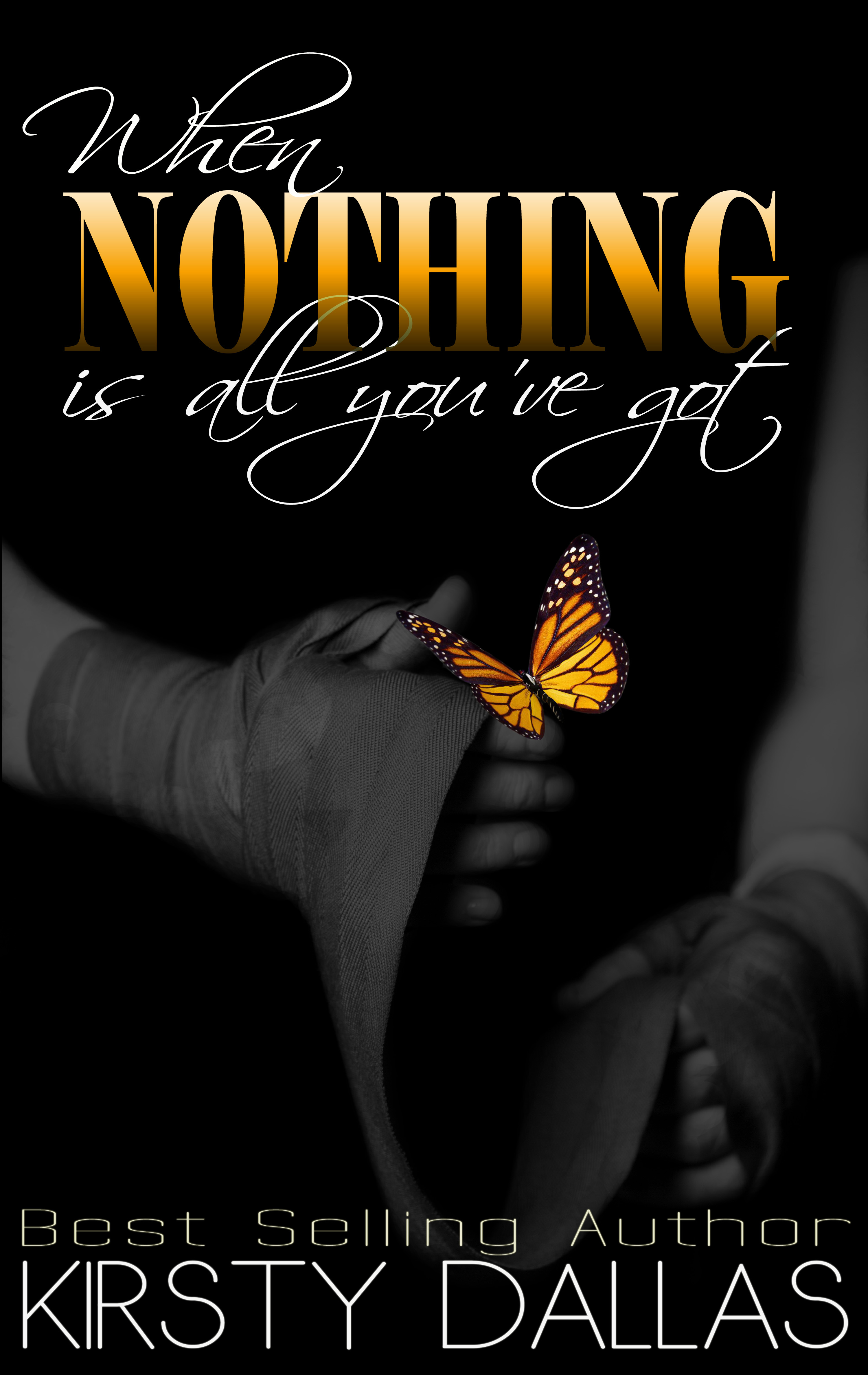 When Nothing Is All You've Got book cover