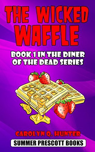 The Wicked Waffle book cover