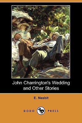 John Charrington's Wedding and Other Stories book cover