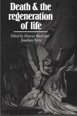 Death and the Regeneration of Life book cover