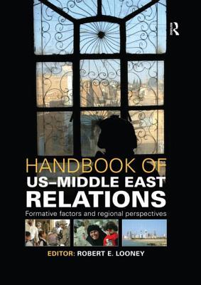 Handbook of US-Middle East Relations book cover