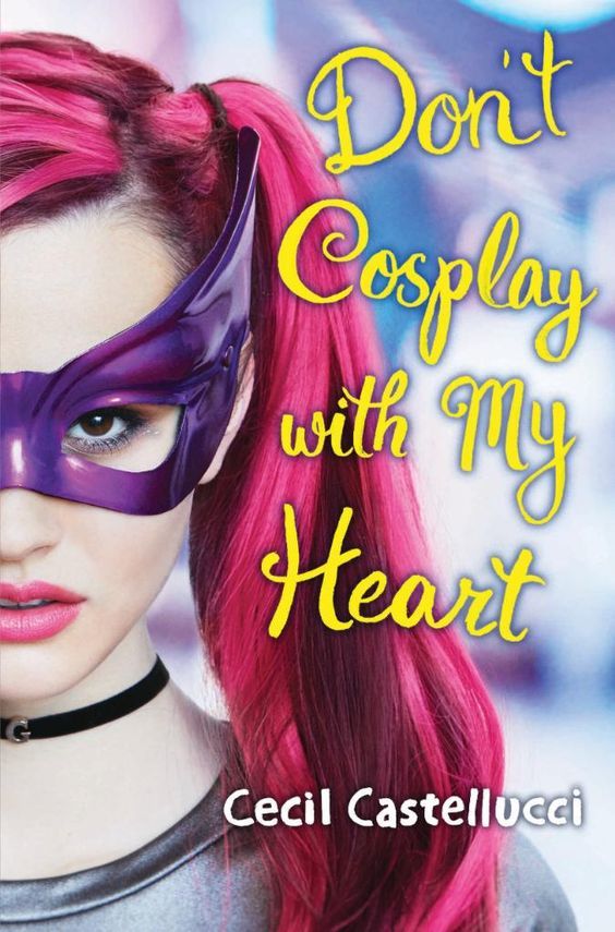 Don't Cosplay with My Heart book cover