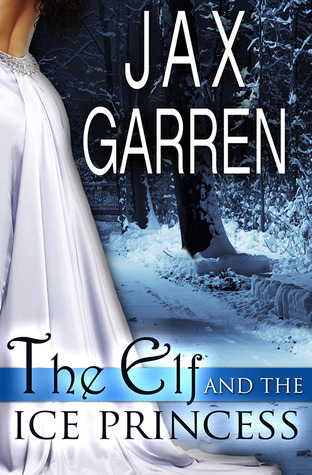 The Elf and the Ice Princess book cover