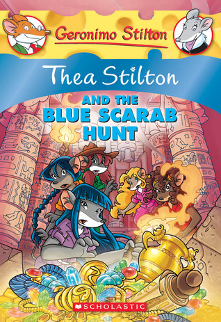 Thea Stilton and the Blue Scarab Hunt book cover