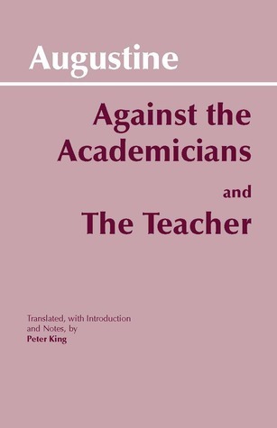 Against the Academicians / The Teacher book cover
