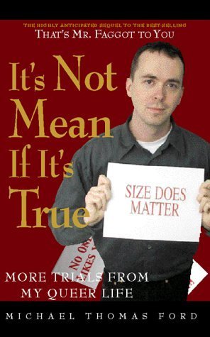 It's Not Mean If It's True book cover