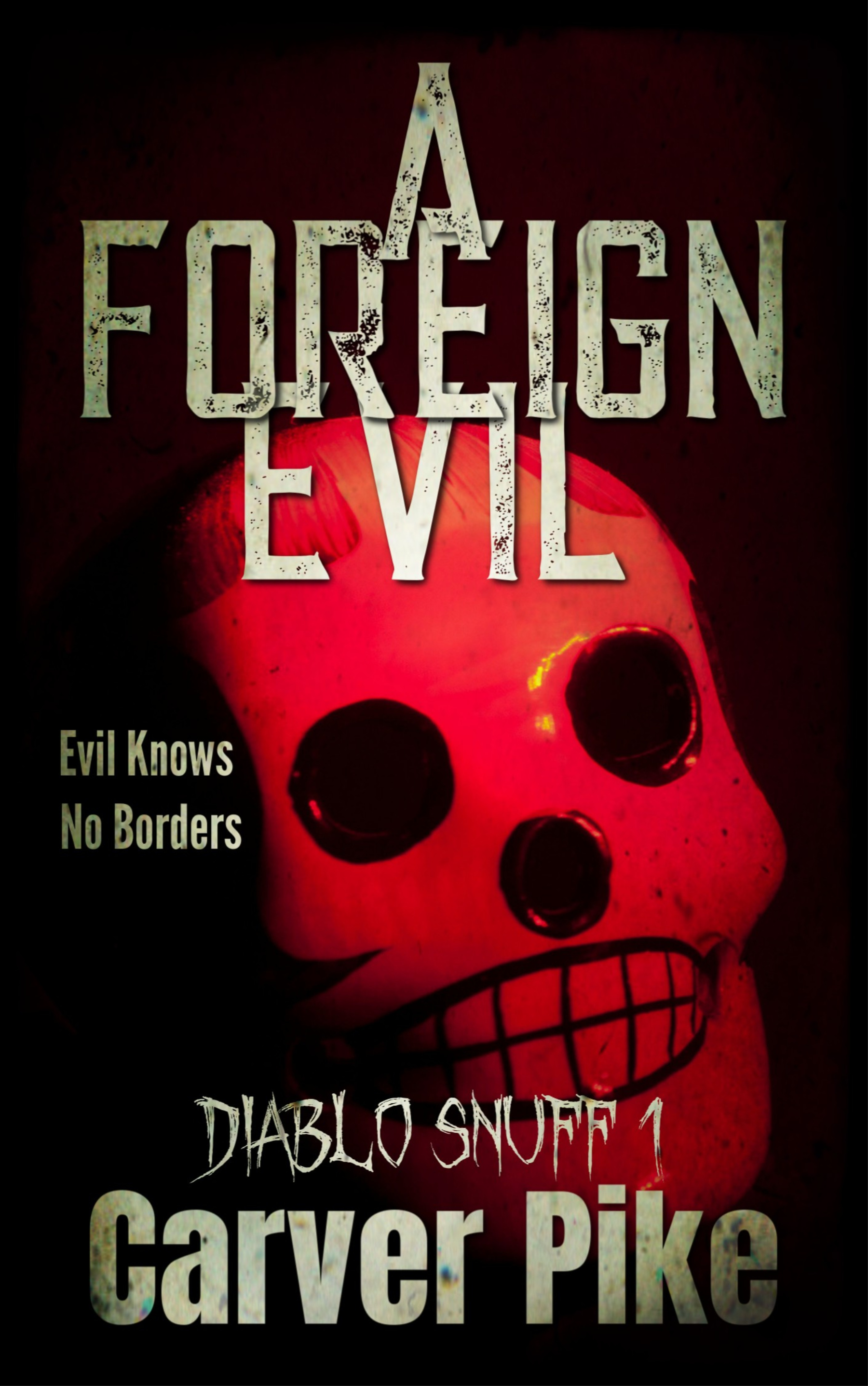 A Foreign Evil book cover