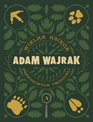 Wielka Księga Prawdziwych Tropicieli book cover