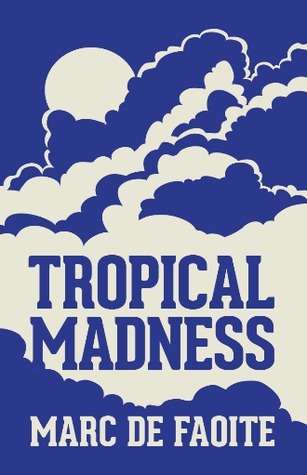 TROPICAL MADNESS book cover