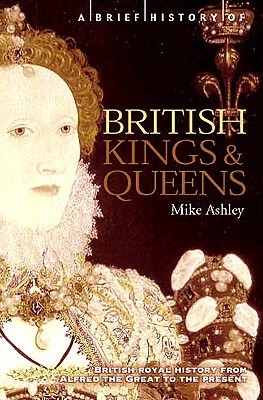 A Brief History of British Kings and Queens book cover