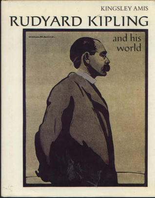 Rudyard Kipling and his world book cover