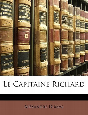 Le Capitaine Richard book cover