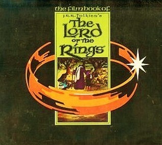 The Film Book of J.R.R. Tolkien's The Lord Of The Rings book cover